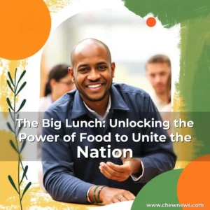 Artistic representation for The Big Lunch: Unlocking the Power of Food to Unite the Nation