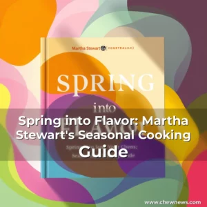 Artistic representation for Spring into Flavor: Martha Stewart's Seasonal Cooking Guide